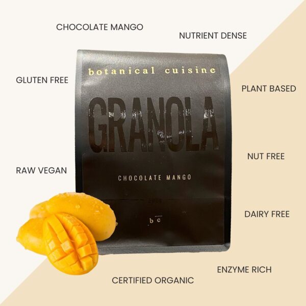 Buy BOTANICAL CUISINE Chocolate Mango Granola Online & Melbourne